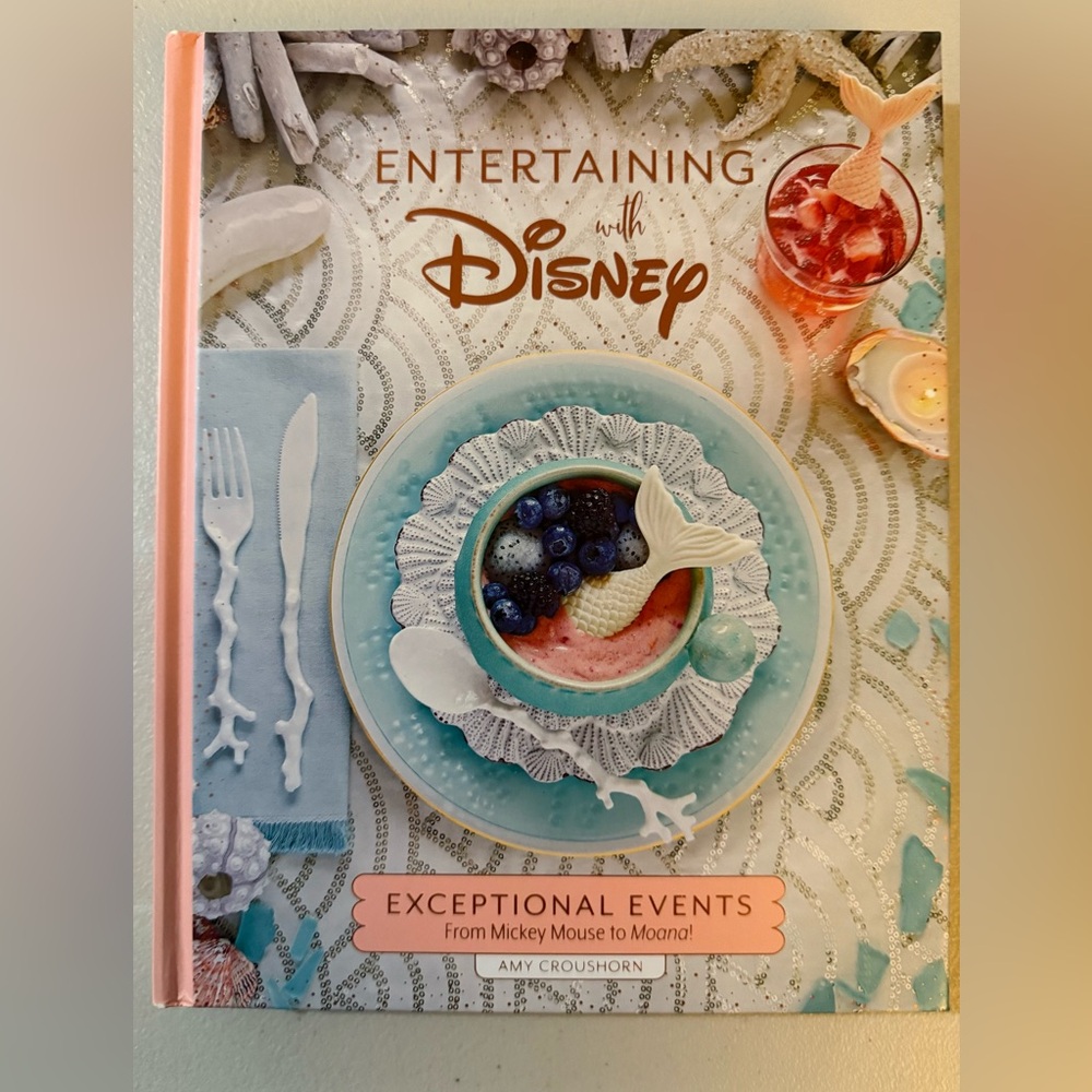 Entertaining with Disney Book - DIY your Disney dream event.